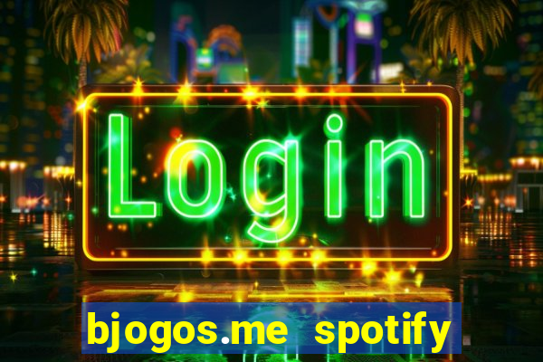 bjogos.me spotify premium apk