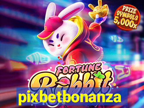 pixbetbonanza