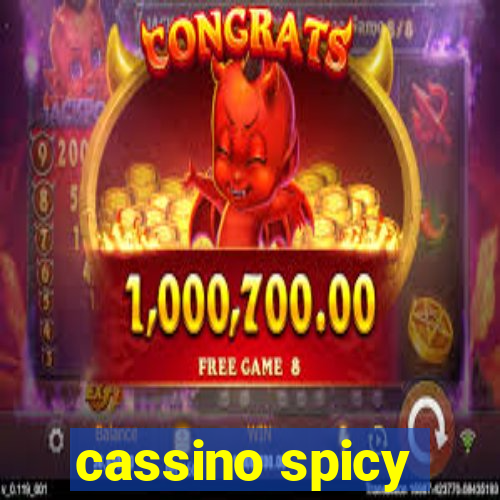 cassino spicy