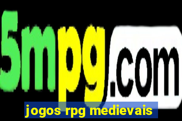 jogos rpg medievais