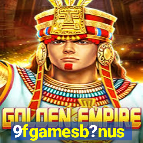 9fgamesb?nus