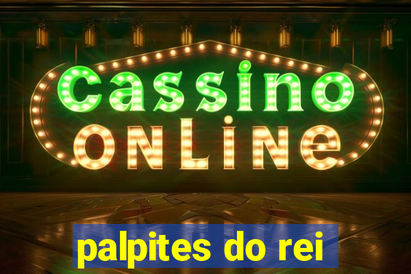 palpites do rei