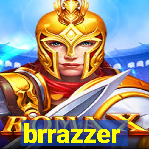 brrazzer