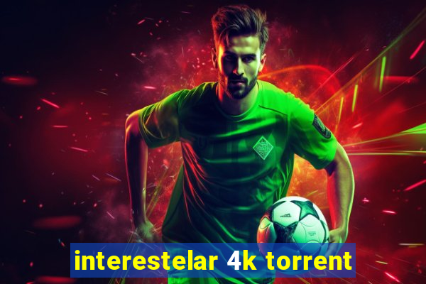 interestelar 4k torrent