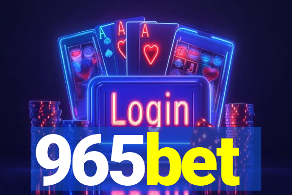 965bet