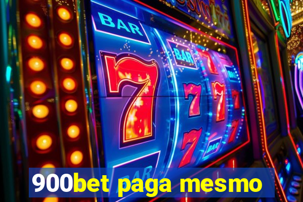 900bet paga mesmo