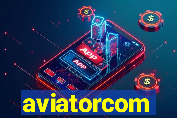 aviatorcom