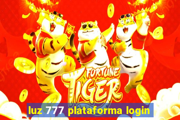 luz 777 plataforma login