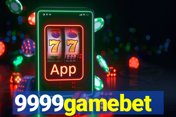 9999gamebet