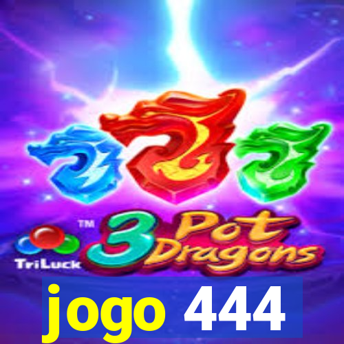 jogo 444