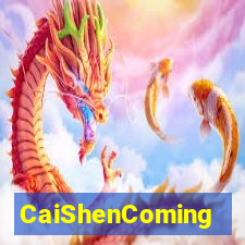 CaiShenComing