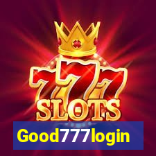 Good777login