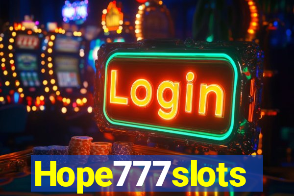 Hope777slots