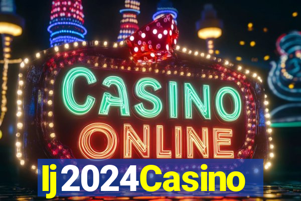 Ij2024Casino