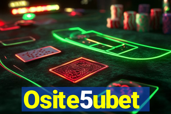 Osite5ubet