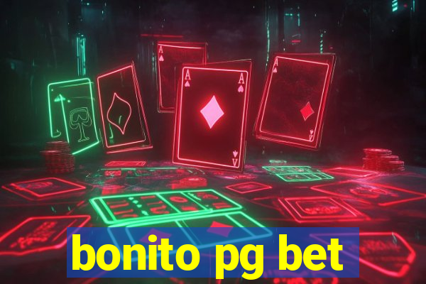 bonito pg bet