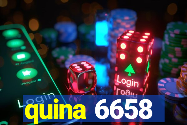 quina 6658