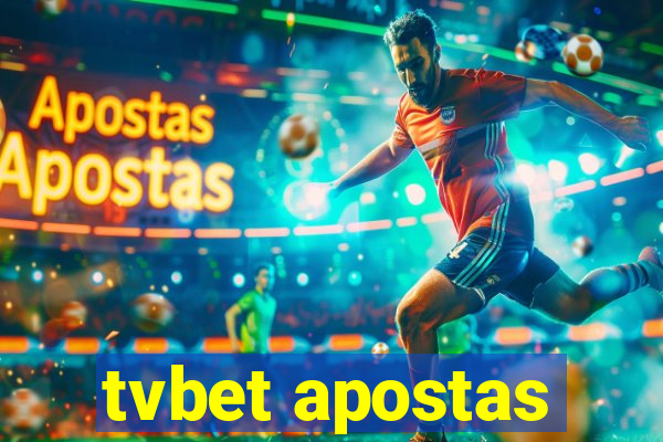 tvbet apostas