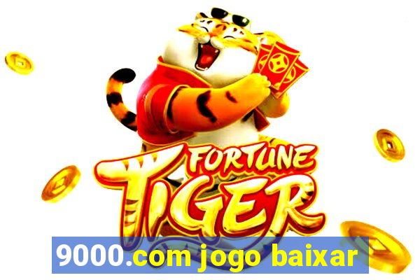 9000.com jogo baixar