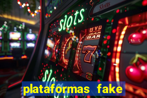 plataformas fake para brincar