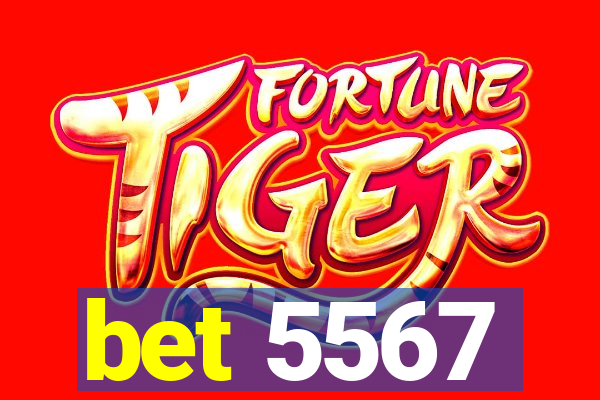 bet 5567