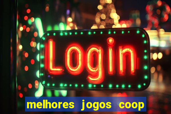 melhores jogos coop local pc