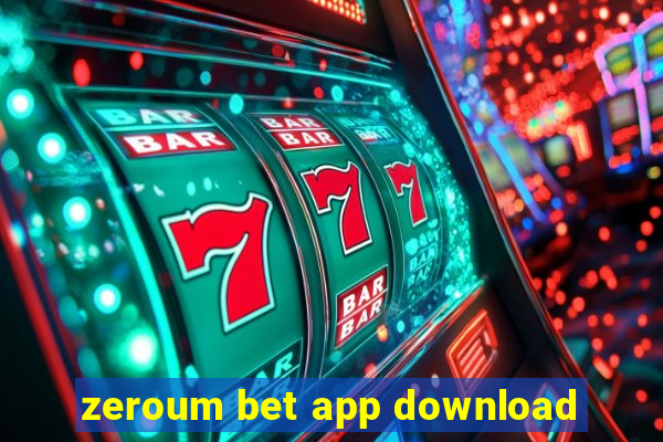 zeroum bet app download