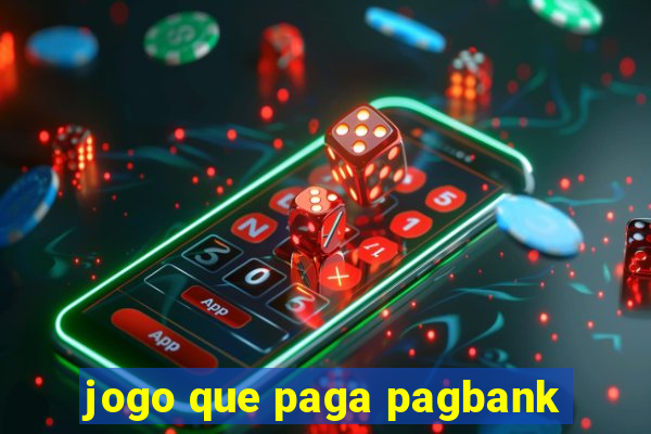 jogo que paga pagbank