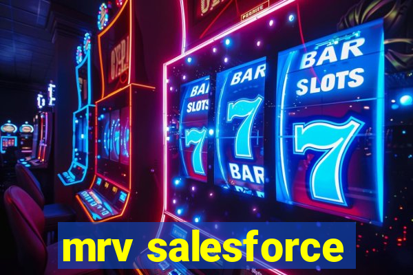 mrv salesforce