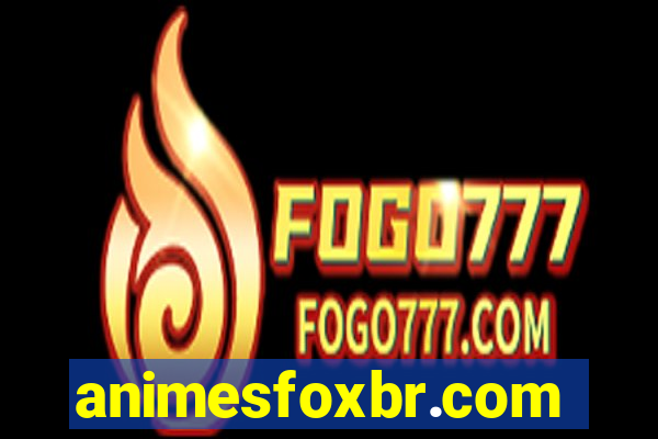 animesfoxbr.com