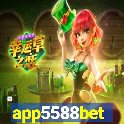 app5588bet