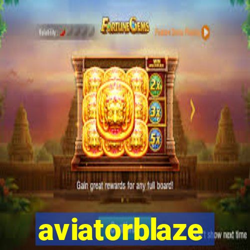 aviatorblaze