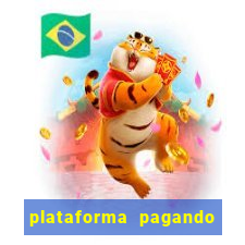 plataforma pagando no cadastro fortune tiger