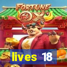 lives 18