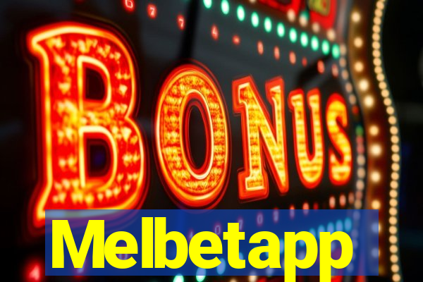 Melbetapp