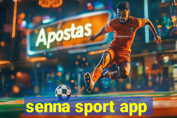 senna sport app