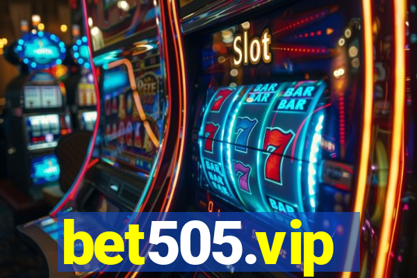 bet505.vip