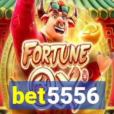 bet5556