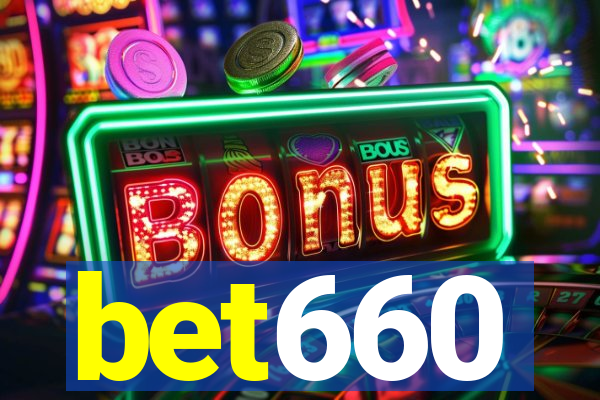 bet660