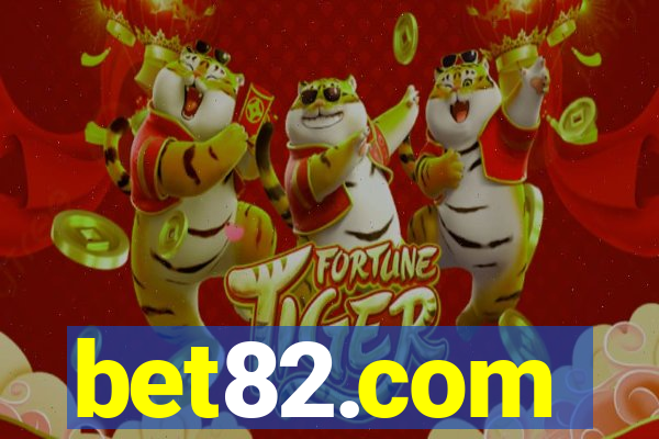 bet82.com