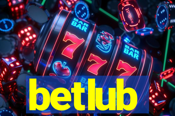 betlub