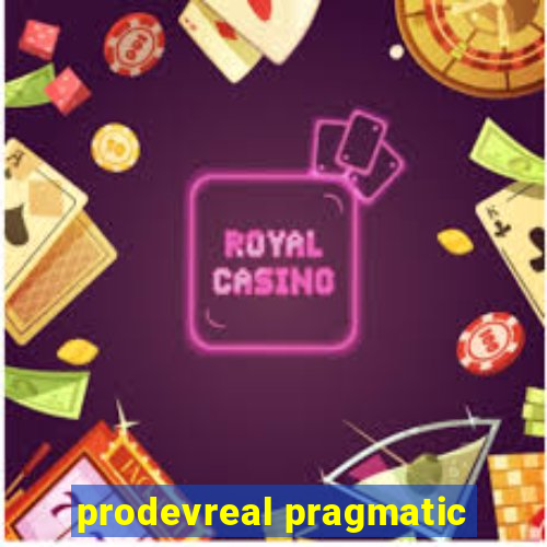 prodevreal pragmatic