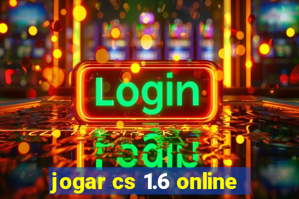 jogar cs 1.6 online