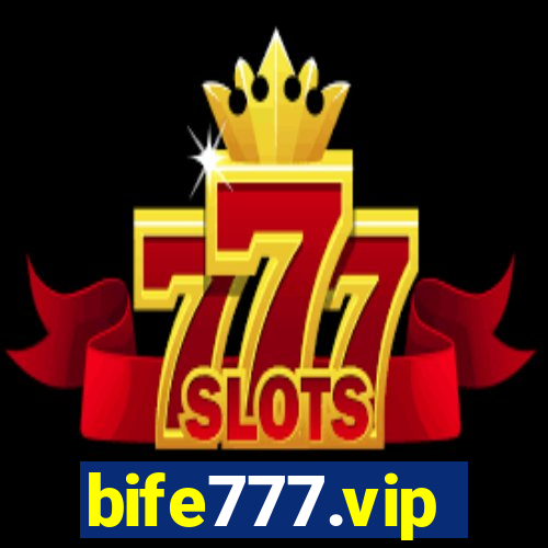 bife777.vip