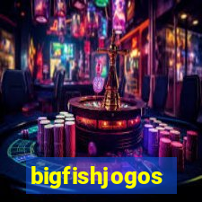 bigfishjogos