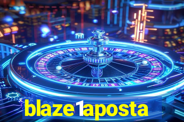 blaze1aposta