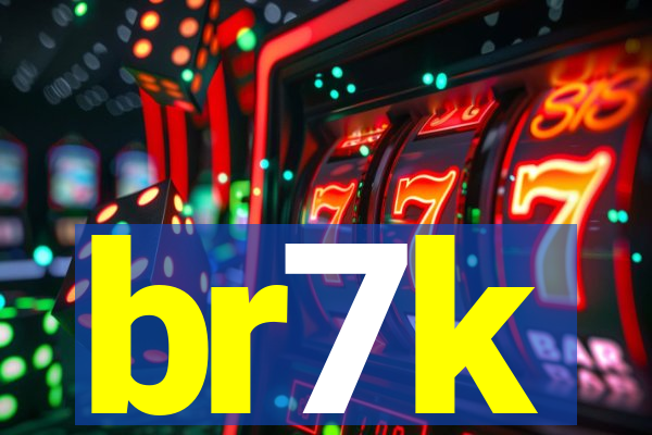 br7k