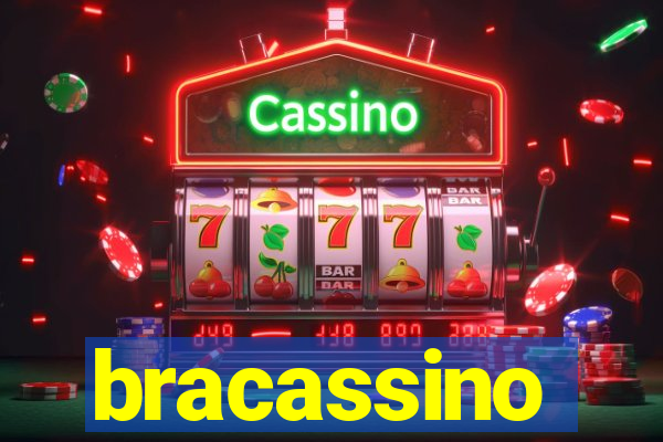 bracassino