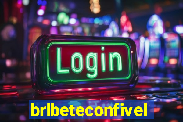 brlbeteconfivel