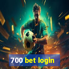 700 bet login